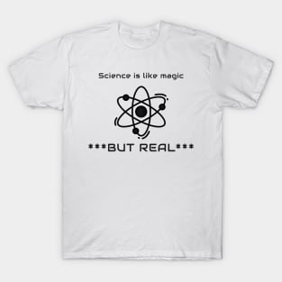 Funny Science T-Shirts T-Shirt